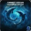 Ummet Ozcan - Ocean's Voice
