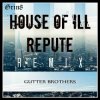 Cover Gutter Brothers - House Of III Repute Gutter Brothers - House Of III Repute