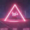 Sasha Lopez & FOX&RA & Kara Etsem - Leyla