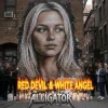 ALLIGATOR - Red Devil And White Angel