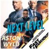 A$ton Wyld - Next Level