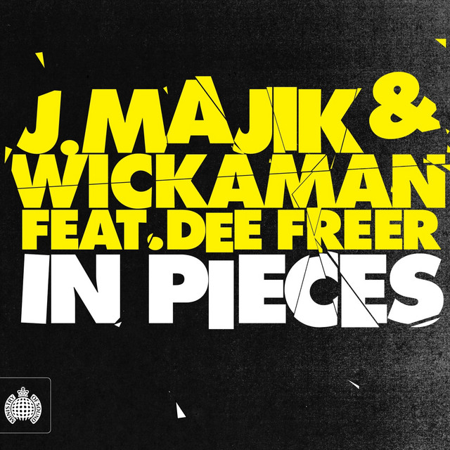  J. Majik & Wickaman Feat Dee Freer - In Pieces (Radio Edit)