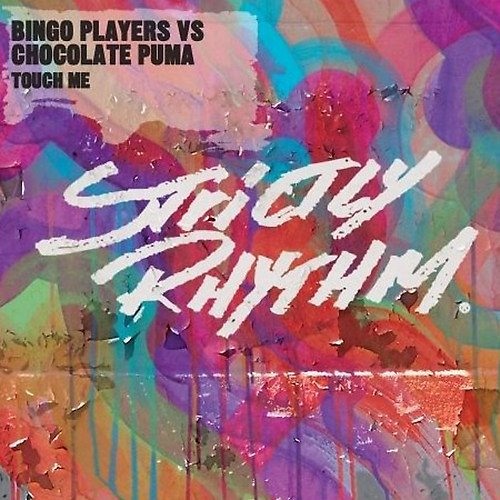  Bingo Players Vs Chocolate Puma - Touch Me(Original Mix)