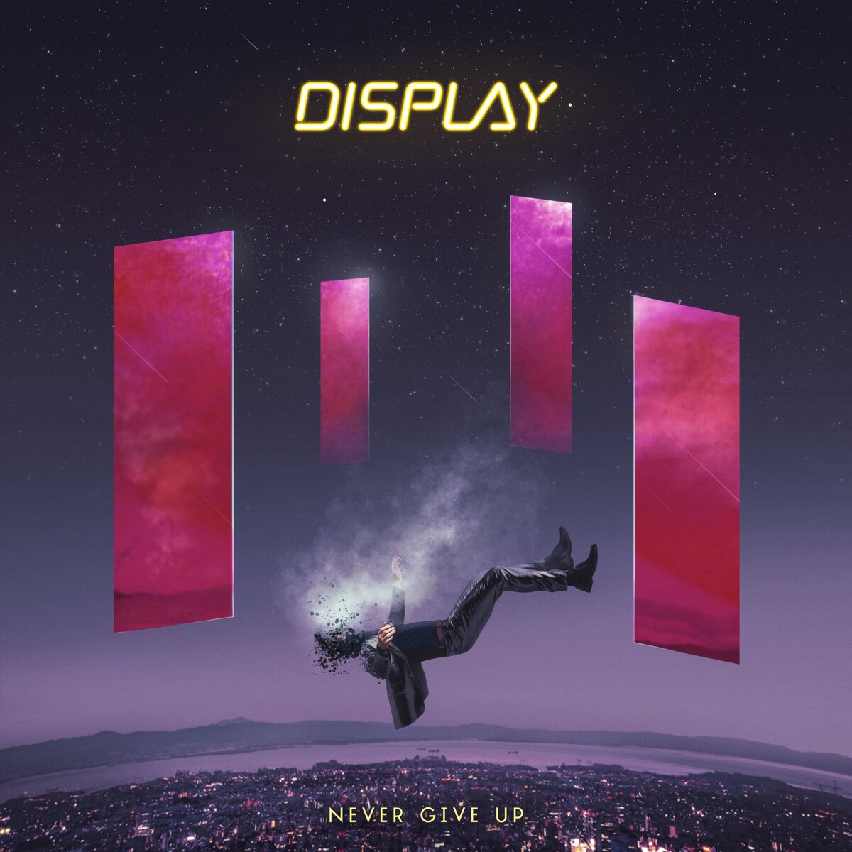  Display - Never Give Up
