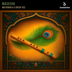  WAYANAKA & Drish Vee - Maseeha