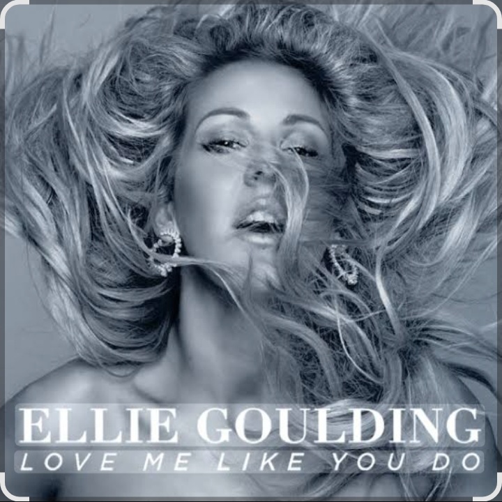  Ellie Goulding - Love Me Like You Do