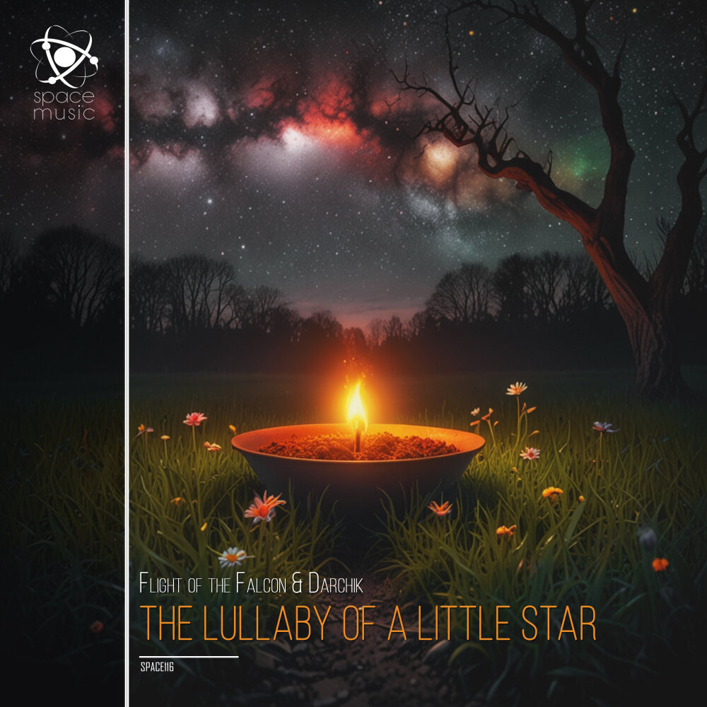  Flight of the Falcon & Darchik - The Lullaby of a Little Star