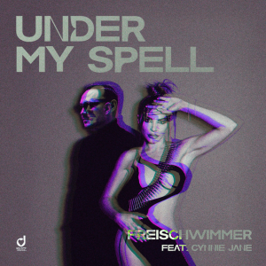  Freischwimmer & Cynnie Jane - Under My Spell