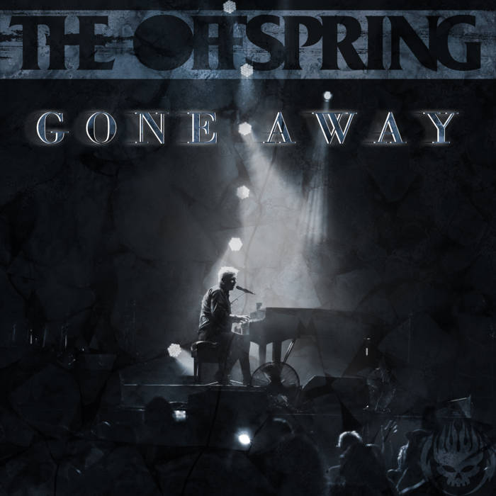  The Offspring - Gone Away (2021)