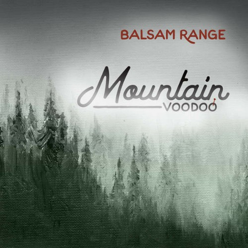  Balsam Range - Blue Collar Dreams