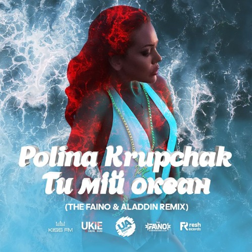  Polina Krupchak - Море (The Faino & Aladdin Remix)