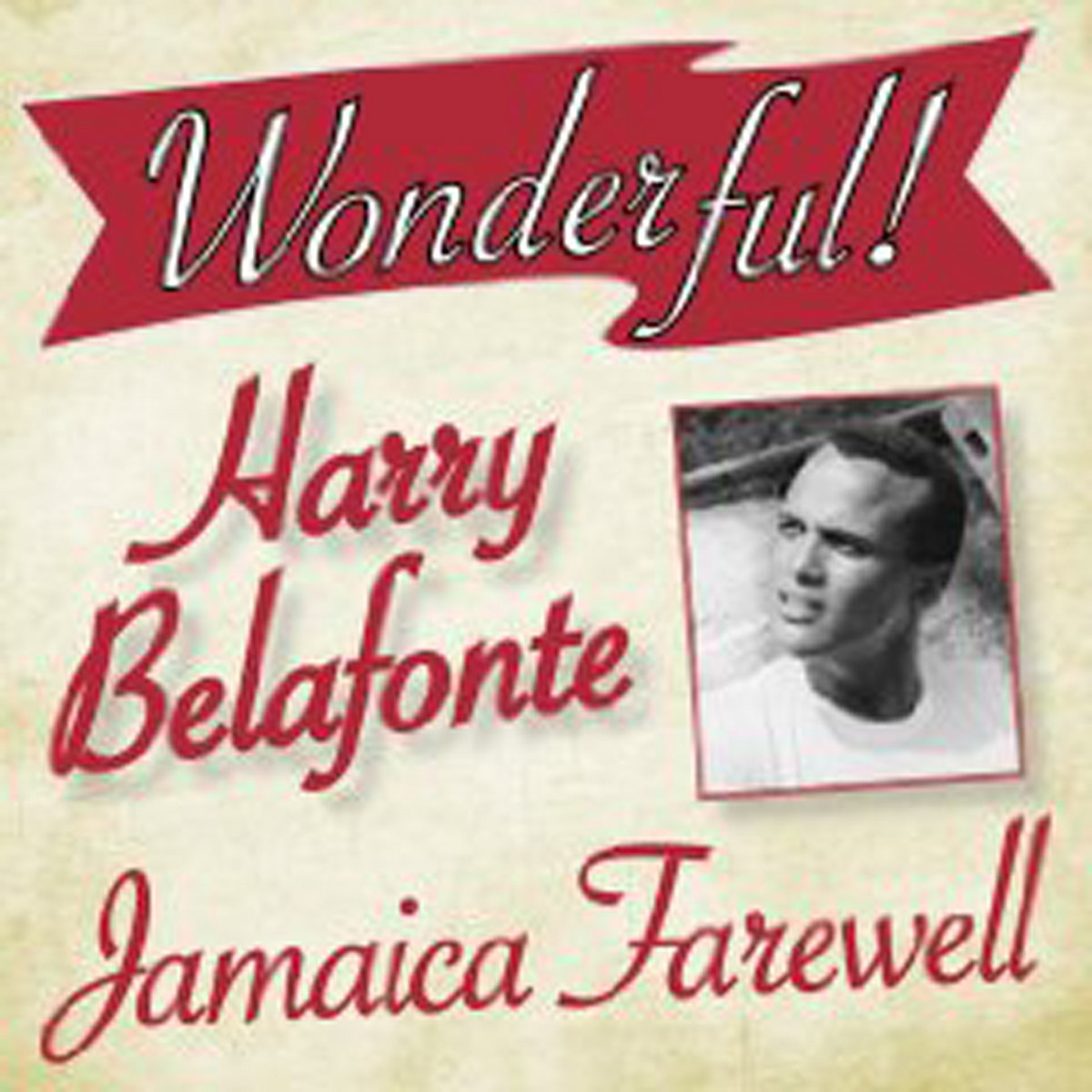  Harry Belafonte - Jamaica Farewell