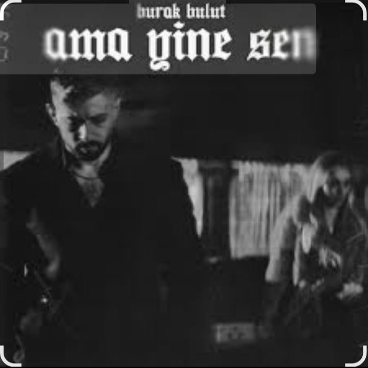  Burak Bulut - Ama Yine Sen