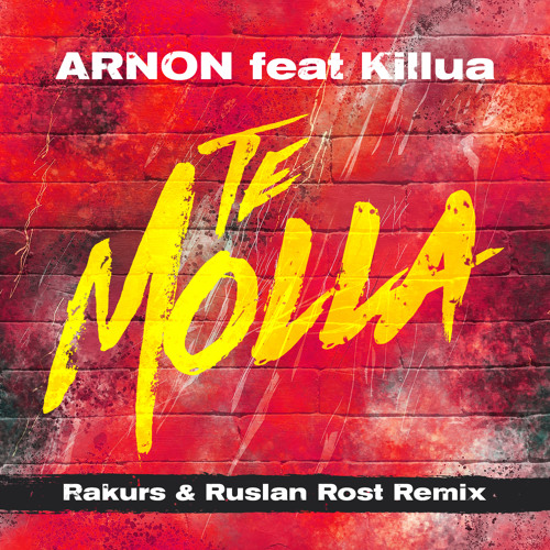  Arnon & Killua & Killua - Te Molla