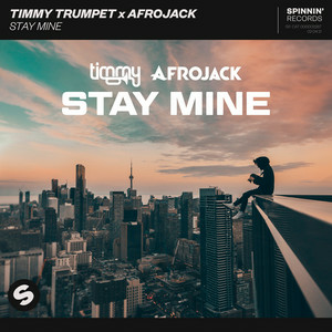  Timmy Trumpet, Afrojack - Stay Mine