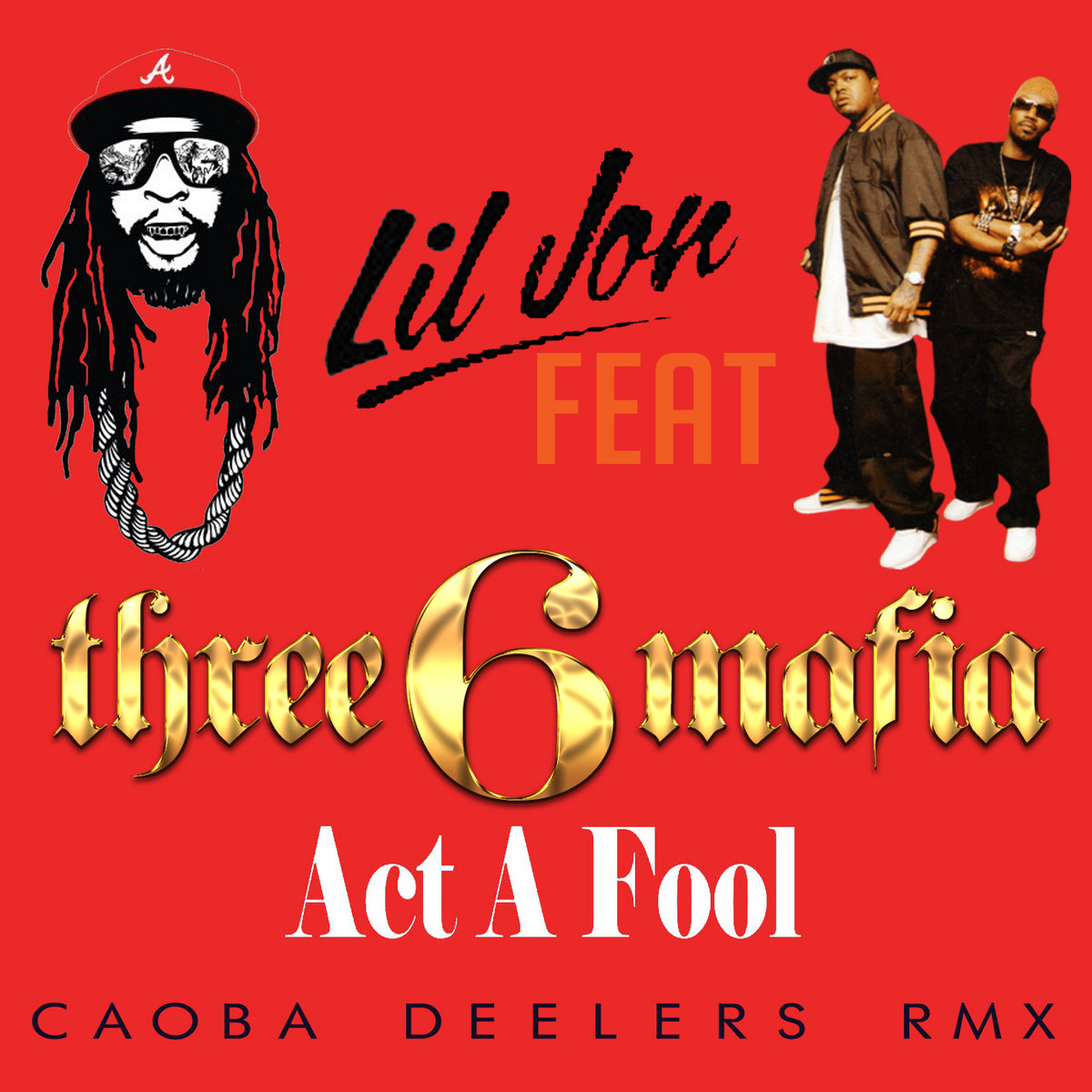  Vestige x Lil Jon Feat. Three 6 Mafia - Act A Fool (Di.Stronz Mash-Up)