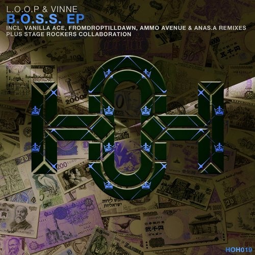  L.O.O.P, Vinne - B.O.S.S. (Original Mix)