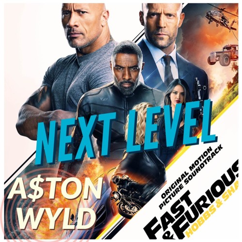  A$ton Wyld - Next Level