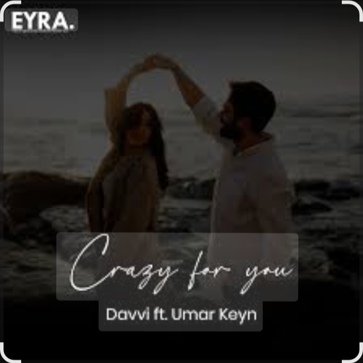  Umar Keyn & Davvi - Crazy for You