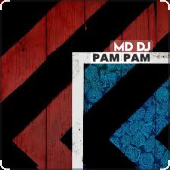  MD DJ - Pam Pam