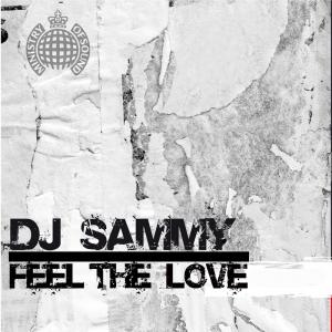  DJ Sammy - Feel the love (radio edit)