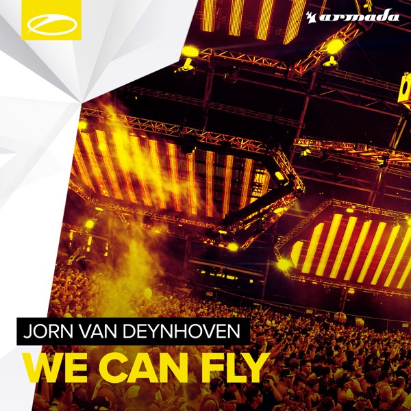  Jorn van Deynhoven - We Can Fly