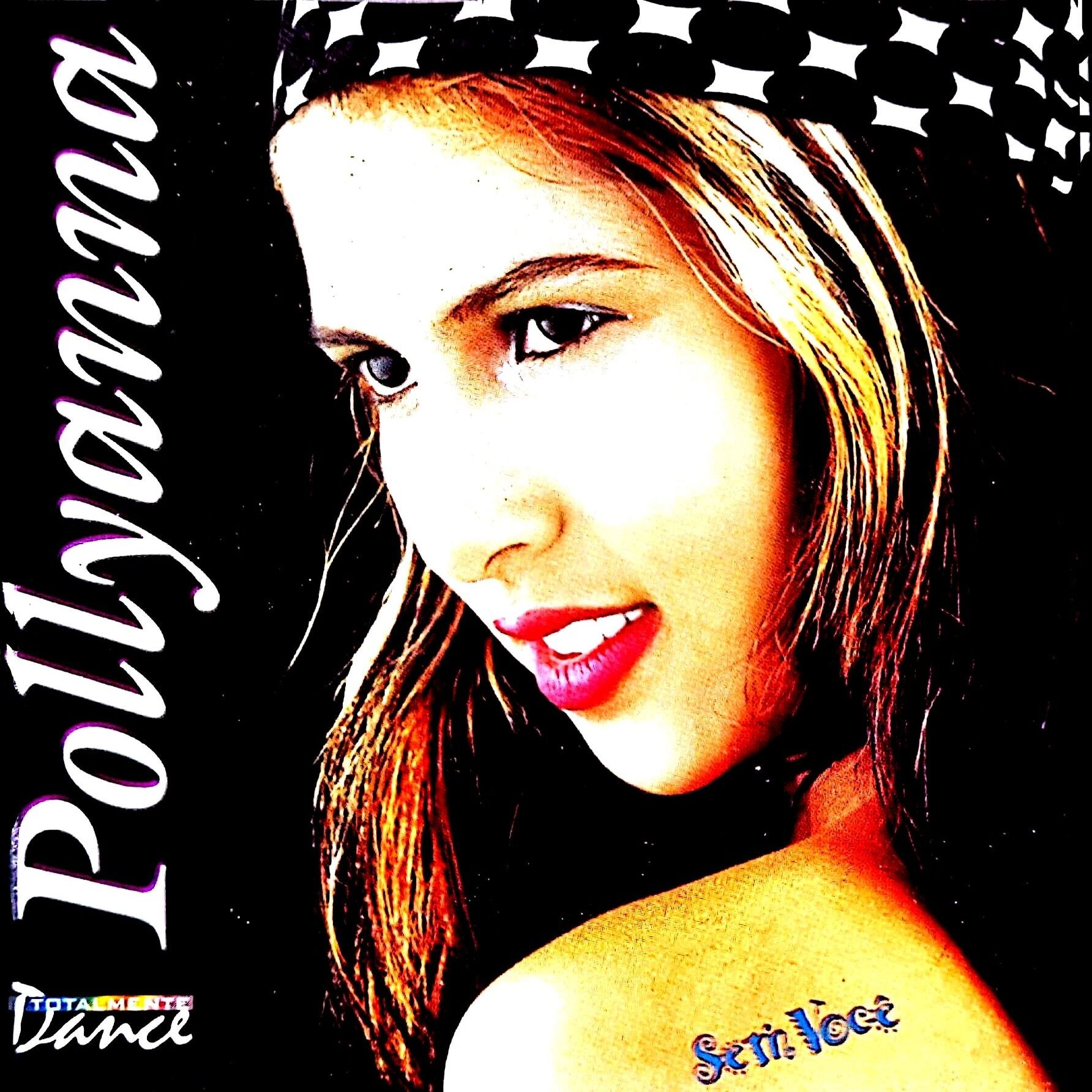  Pollyanna - Sem Voce