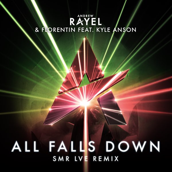  Andrew Rayel & Florentin feat. Kyle Anson - All Falls Down (SMR LVE Remix)