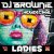Cover DJ Brownie - Ladies (Hexadecimal Remix)