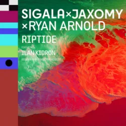 Sigala & Ryan - Riptide (Arnold Paraiso Edit)