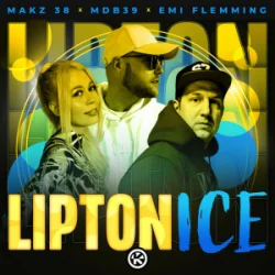 MAKZ 38 & MDB39 & Emi Flemming - Lipton Ice