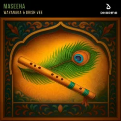 WAYANAKA & Drish Vee - Maseeha