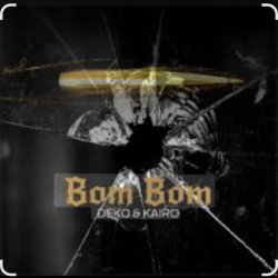 PulseArc feat. Deko & Kairo - Bom Bom