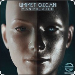 Ummet Ozcan - Manipulated