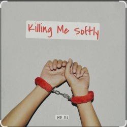 MD DJ - Killing Me Softly (Cover)