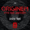 Cover Andrew Rayel - Originem (FYH 150 Anthem) Andrew Rayel - Originem (FYH 150 Anthem)