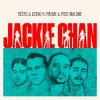 Cover Tiësto & Dzeko feat. Preme & Post Malone - Jackie Chan Tiësto & Dzeko feat. Preme & Post Malone - Jackie Chan