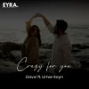 Davvi & Umar Keyn - Crazy for you