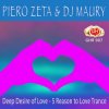 Cover Piero Zeta & DJ Maury - Deep Desire of Love Piero Zeta & DJ Maury - Deep Desire of Love