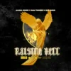 Sam Tinnesz & Alaina Cross & Que Parks - Raising Hell
