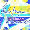 Cover Alex Megane - 2 Times (Hypetek Extended Mix) Alex Megane - 2 Times (Hypetek Extended Mix)