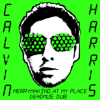 Cover Calvin Harris - Merrymaking At My Place (Deadmau5 Dub) Calvin Harris - Merrymaking At My Place (Deadmau5 Dub)