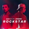 Cover Dynoro & Ilkay Sencan - Rockstar Dynoro & Ilkay Sencan - Rockstar
