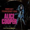 Cover Alice Cooper - Feed my Frankenstein Alice Cooper - Feed my Frankenstein