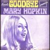 Mary Hopkin - Goodbye