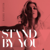 Rachel Platten - Stand By You