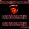 Desireless - Voyage, voyage (Euro mix)
