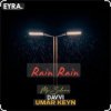 Umar Keyn, Davvi, Mr Salama - Rain Rain (Original Mix)