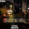 Cover DNDM & Umar Keyn - Behind The Rain DNDM & Umar Keyn - Behind The Rain