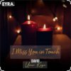 Cover Davvi & Umar Keyn - I Miss You In Touch Davvi & Umar Keyn - I Miss You In Touch